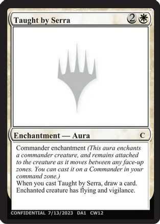 Taught by Serra (-) - [Un-Known Event Playtest Cards] - Trinity Hobby