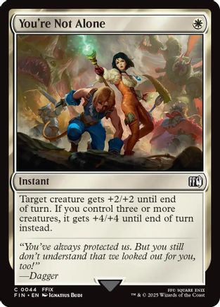You're Not Alone  [Foil]  (FIN-044) - [FINAL FANTASY] - Trinity Hobby