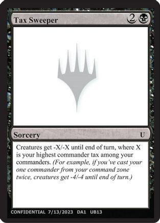 Tax Sweeper (-) - [Un-Known Event Playtest Cards] - Trinity Hobby