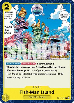 Fish-Man Island (OP11-117) - [A Fist of Divine Speed Release Event Cards] - Trinity Hobby