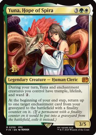 Yuna, Hope of Spira  [Foil]  (PRE-250) - [Prerelease Cards] - Trinity Hobby