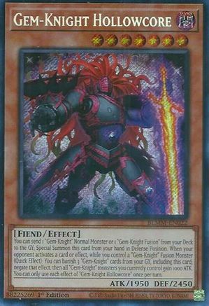 Gem-Knight Hollowcore [BLMM-EN022] - Battles of Legend: Monster Mayhem 1st Edition - Secret Rare - Trinity Hobby