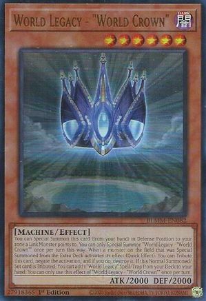 World Legacy - "World Crown" [BLMM-EN082] - Battles of Legend: Monster Mayhem 1st Edition - Ultra Rare - Trinity Hobby