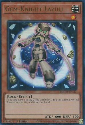 Gem-Knight Lazuli [BLMM-EN113] - Battles of Legend: Monster Mayhem 1st Edition - Ultra Rare - Trinity Hobby