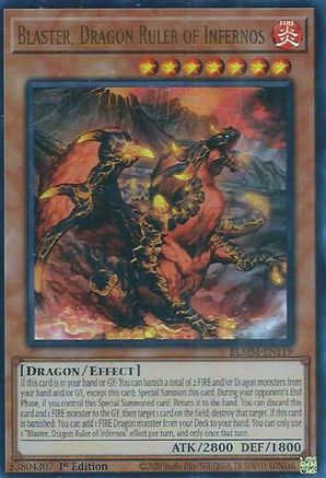 Blaster, Dragon Ruler of Infernos [BLMM-EN119] - Battles of Legend: Monster Mayhem 1st Edition - Ultra Rare - Trinity Hobby
