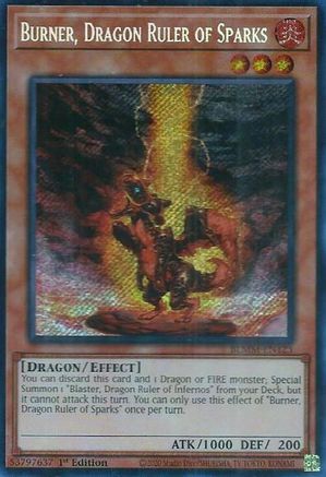 Burner, Dragon Ruler of Sparks [BLMM-EN123] - Battles of Legend: Monster Mayhem 1st Edition - Secret Rare - Trinity Hobby