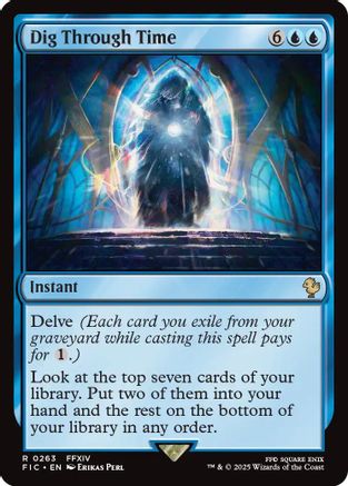 Dig Through Time (Surge Foil)  [Foil]  (FIC-263) - [Commander: FINAL FANTASY]
