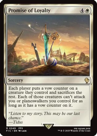 Promise of Loyalty (Surge Foil)  [Foil]  (FIC-249) - [Commander: FINAL FANTASY] - Trinity Hobby