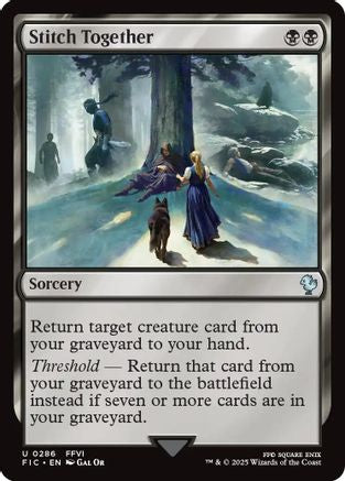 Stitch Together (Surge Foil)  [Foil]  (FIC-286) - [Commander: FINAL FANTASY] - Trinity Hobby