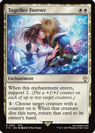 Together Forever (Surge Foil)  [Foil]  (FIC-257) - [Commander: FINAL FANTASY] - Trinity Hobby