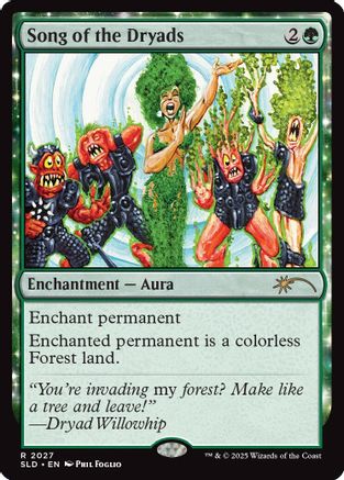 Song of the Dryads (2027) (SLD-2027) - [Secret Lair Drop Series] - Trinity Hobby