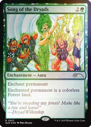 Song of the Dryads (2027) (Rainbow Foil) (SLD-2027) - [Secret Lair Drop Series] Foil - Trinity Hobby