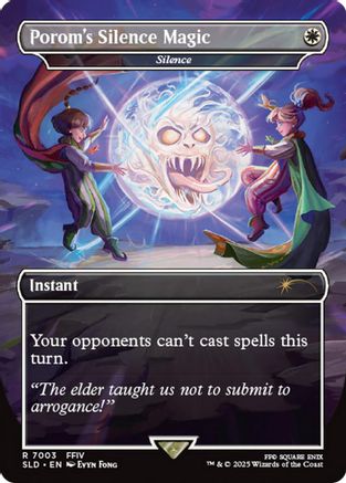 Porom's Silence Magic - Silence  (SLD-7003) - [Secret Lair Drop Series] - Trinity Hobby