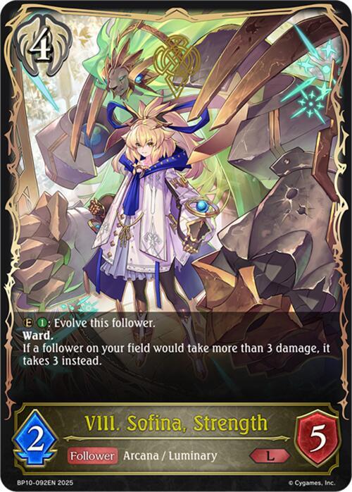 VIII. Sofina, Strength  (BP10-094EN) [Gods of the Arcana]