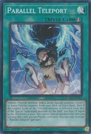 Parallel Teleport [DUAD-EN059] - Duelist's Advance 1st Edition - Super Rare - Trinity Hobby