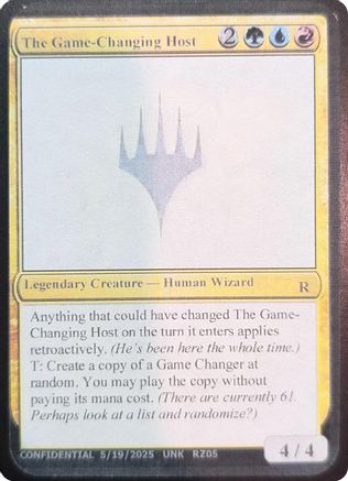 The Game-Changing Host  (-) - [Un-Known Event Playtest Cards] - Trinity Hobby