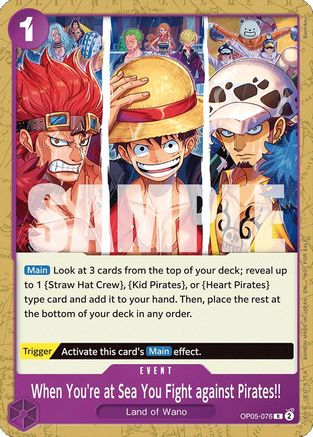 When You're at Sea You Fight against Pirates!! (2025 Pirates League Store Qualifier) (OP05-076) - [One Piece Promotion Cards]