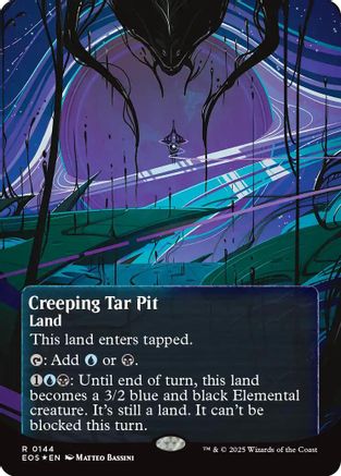 Creeping Tar Pit (0144) (Borderless) (Galaxy Foil)  [Foil]  (EOE-144) - [Edge of Eternities] - Trinity Hobby