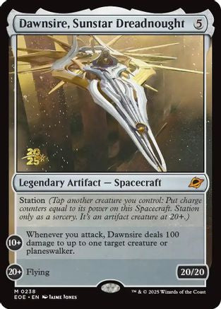 Dawnsire, Sunstar Dreadnought  [Foil]  (PRE-238) - [Prerelease Cards] - Trinity Hobby