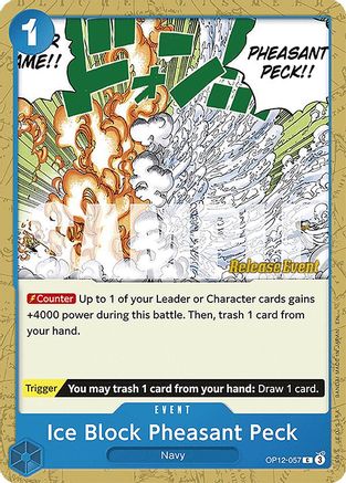 Ice Block Pheasant Peck (OP12-057) - [Legacy of the Master Release Event Cards]