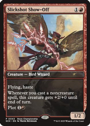 Slickshot Show-Off  [Foil]  (GAME-043) - [Game Day & Store Championship Promos] - Trinity Hobby