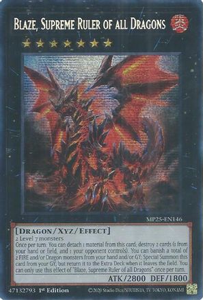 Blaze, Supreme Ruler of all Dragons [MP25-EN146] - 2025 Mega-Pack 1st Edition - Prismatic Secret Rare - Trinity Hobby