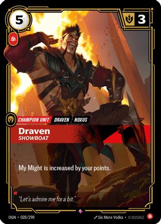 Draven - Showboat (028/298) - Origins - Trinity Hobby
