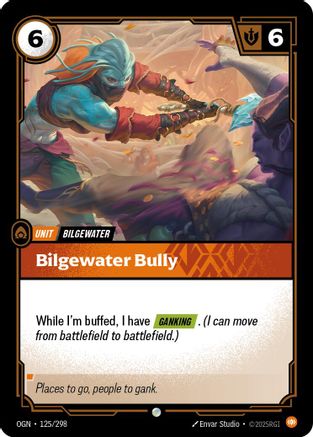 Bilgewater Bully (125/298) - Origins - Trinity Hobby