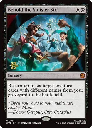 Behold the Sinister Six!  [Foil]  (PRE-051) - [Prerelease Cards] - Trinity Hobby