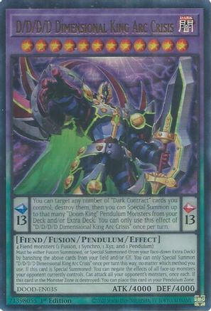D/D/D/D Dimensional King Arc Crisis [DOOD-EN035] - Doom of Dimensions 1st Edition - Ultra Rare - Trinity Hobby