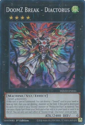 DoomZ Break - Diactorus [DOOD-EN046] - Doom of Dimensions 1st Edition - Super Rare - Trinity Hobby