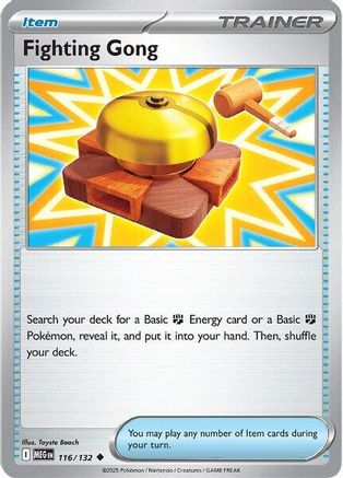 Fighting Gong - (116/132) Reverse Holofoil [ME01 Mega Evolution] - Trinity Hobby