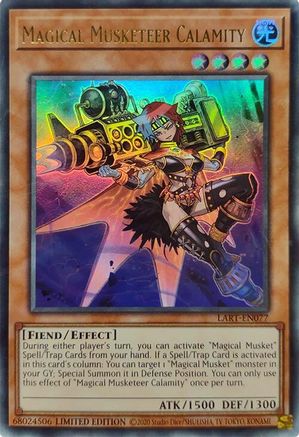 Magical Musketeer Calamity [LART-EN077] - The Lost Art Promotion Limited - Ultra Rare - Trinity Hobby