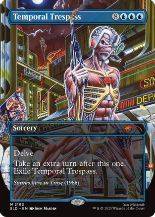 Temporal Trespass  (SLD-2190) - [Secret Lair Drop Series] - Trinity Hobby