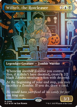 Wilhelt, the Rotcleaver (Rainbow Foil)  [Foil]  (SLD-2285) - [Secret Lair Drop Series] - Trinity Hobby