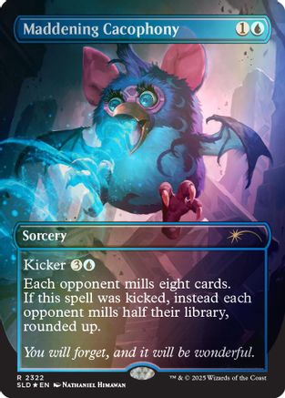 Maddening Cacophony (Rainbow Foil)  [Foil]  (SLD-2322) - [Secret Lair Drop Series] - Trinity Hobby