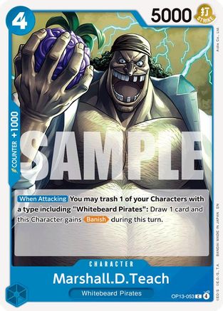 Marshall.D.Teach (OP13-053) - [Carrying On His Will] - Trinity Hobby