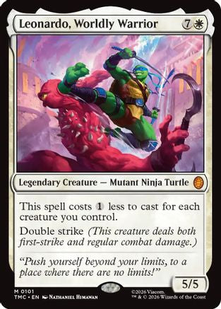 Leonardo, Worldly Warrior  (TMC-101) - [Commander: Teenage Mutant Ninja Turtles] - Trinity Hobby