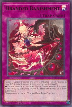 Branded Banishment [CH01-EN035] - THE CHRONICLES DECK: The Fallen & The Virtuous (All-Foil Edition) 1st Edition - Ultra Rare
