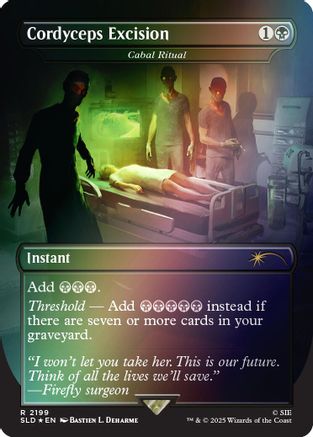 Cordyceps Excision - Cabal Ritual (Rainbow Foil)  [Foil]  (SLD-2199) - [Secret Lair Drop Series] - Trinity Hobby