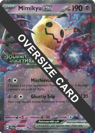 Mimikyu ex (Journey Together Stamped)  - (069) Holofoil [Jumbo Cards] - Trinity Hobby