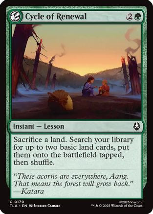 Cycle of Renewal  [Foil]  (TLA-170) - [Avatar: The Last Airbender] - Trinity Hobby
