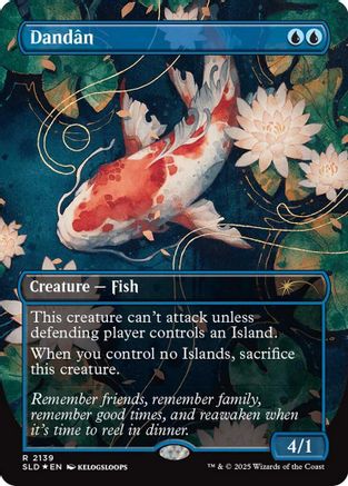 Dandan (2139)  [Foil]  (SLD-2139) - [Secret Lair Drop Series] - Trinity Hobby