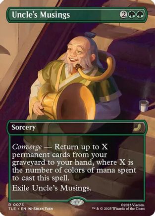 Uncle's Musings (Borderless)  [Foil]  (TLE-073) - [Avatar: The Last Airbender: Eternal-Legal] - Trinity Hobby