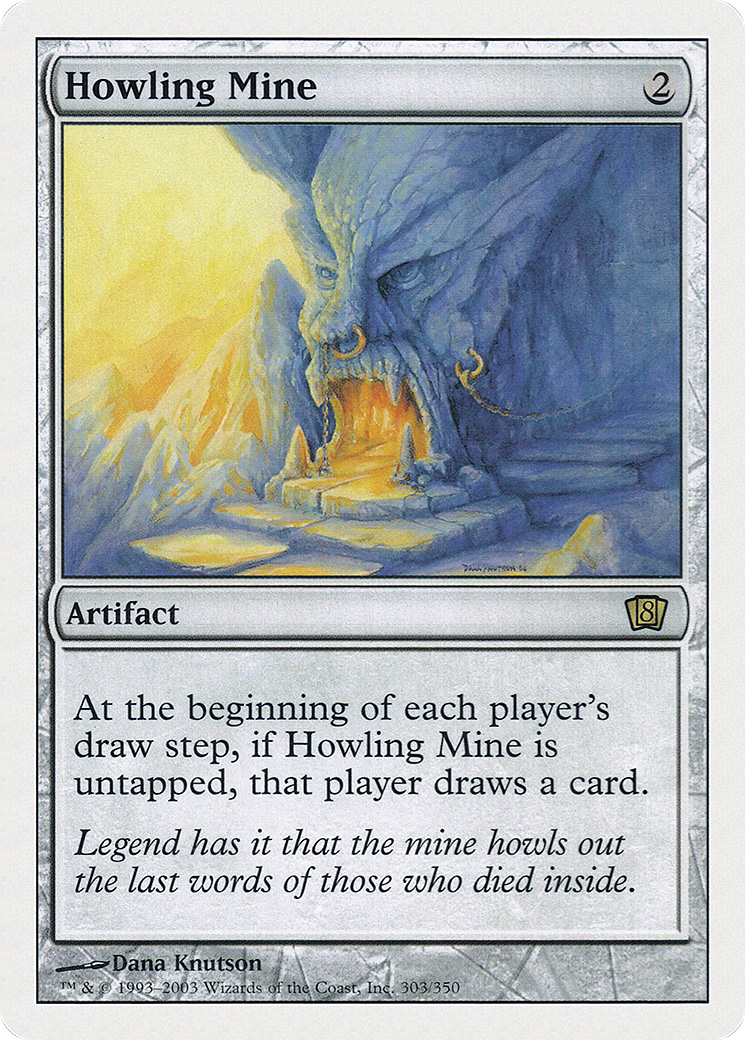 Howling Mine [Eighth Edition] - Trinity Hobby