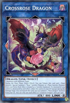 Crossrose Dragon [L5DD-ENA30] - Legendary 5D's Decks 1st Edition - Common / Short Print - Trinity Hobby