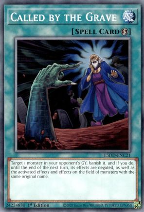 Called by the Grave (L5DD-ENC21) [L5DD-ENC21] - Legendary 5D's Decks 1st Edition - Common / Short Print