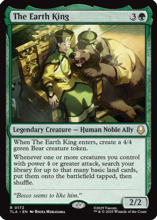 The Earth King  [Foil]  (TLA-172) - [Avatar: The Last Airbender] - Trinity Hobby