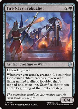 Fire Navy Trebuchet  [Foil]  (TLA-100) - [Avatar: The Last Airbender] - Trinity Hobby