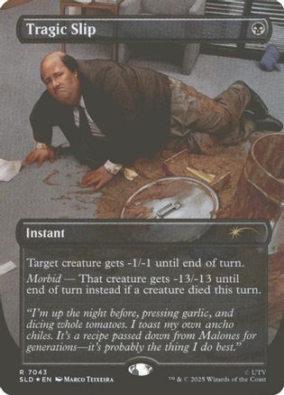 Tragic Slip  [Foil]  (SLD-7043) - [Secret Lair Drop Series] - Trinity Hobby